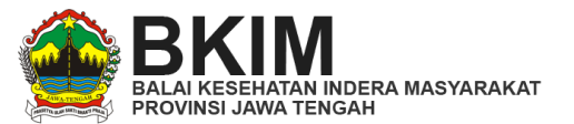 Balai Kesehatan Indera Masyarakat (BKIM) Provinsi Jawa Tengah